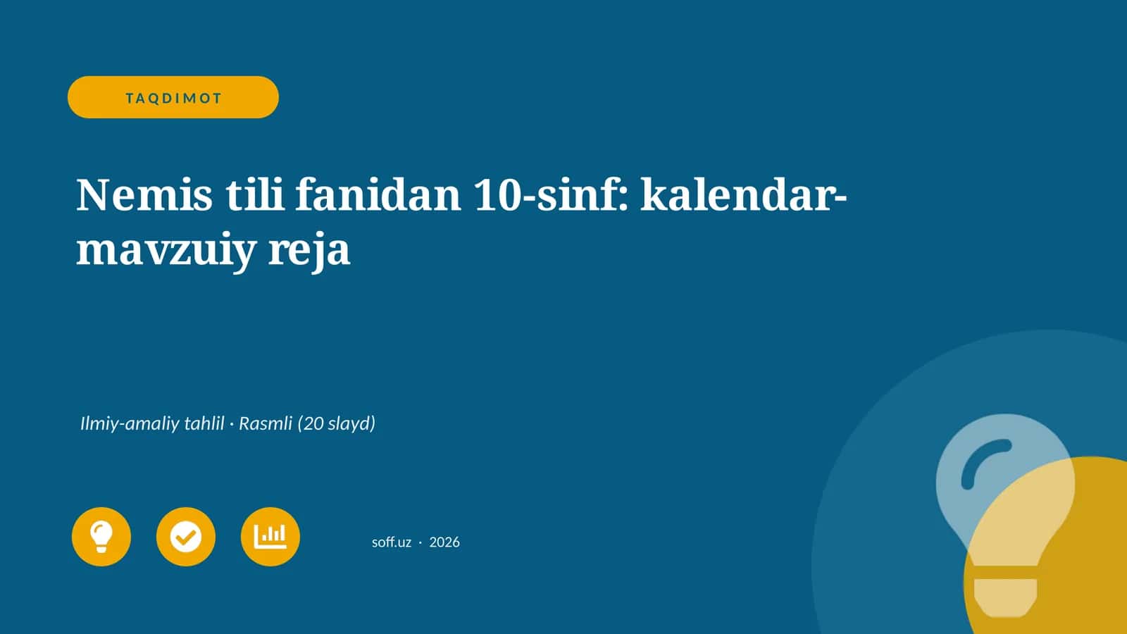 Nemis tili fanidan 10-sinf: kalendar-mavzuiy reja 1