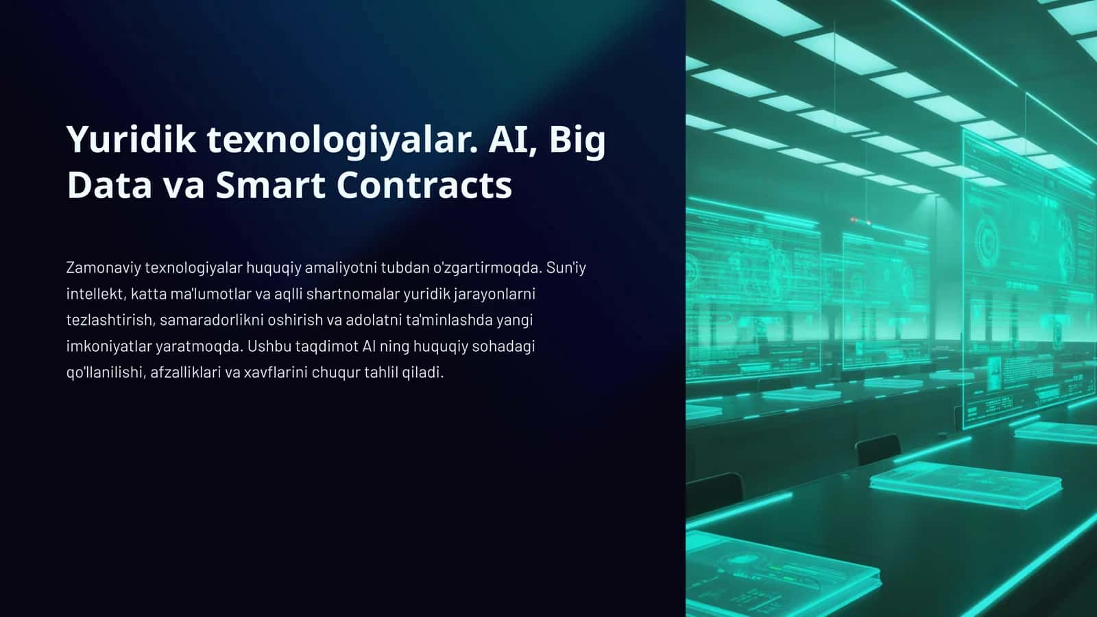 Sun'iy Intellektning Ishlash Tamoyili. Yuridik texnologiyalar. AI, Big Data va Smart Contracts 1
