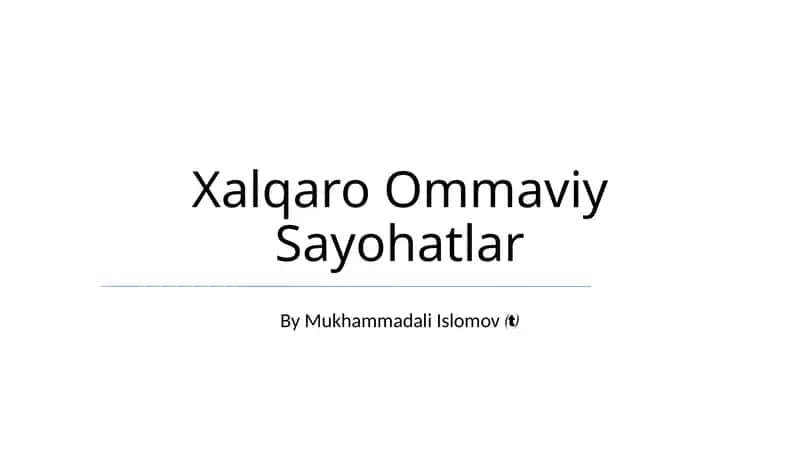 Xalqaro Ommaviy Sayohatlar 1