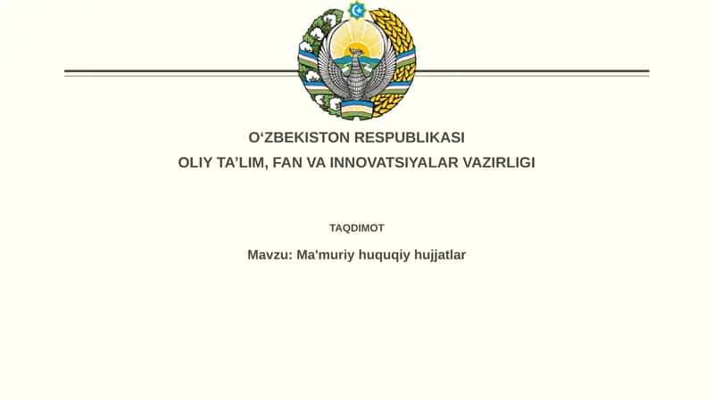 Ma'muriy-huquqiy hujjatlar 1