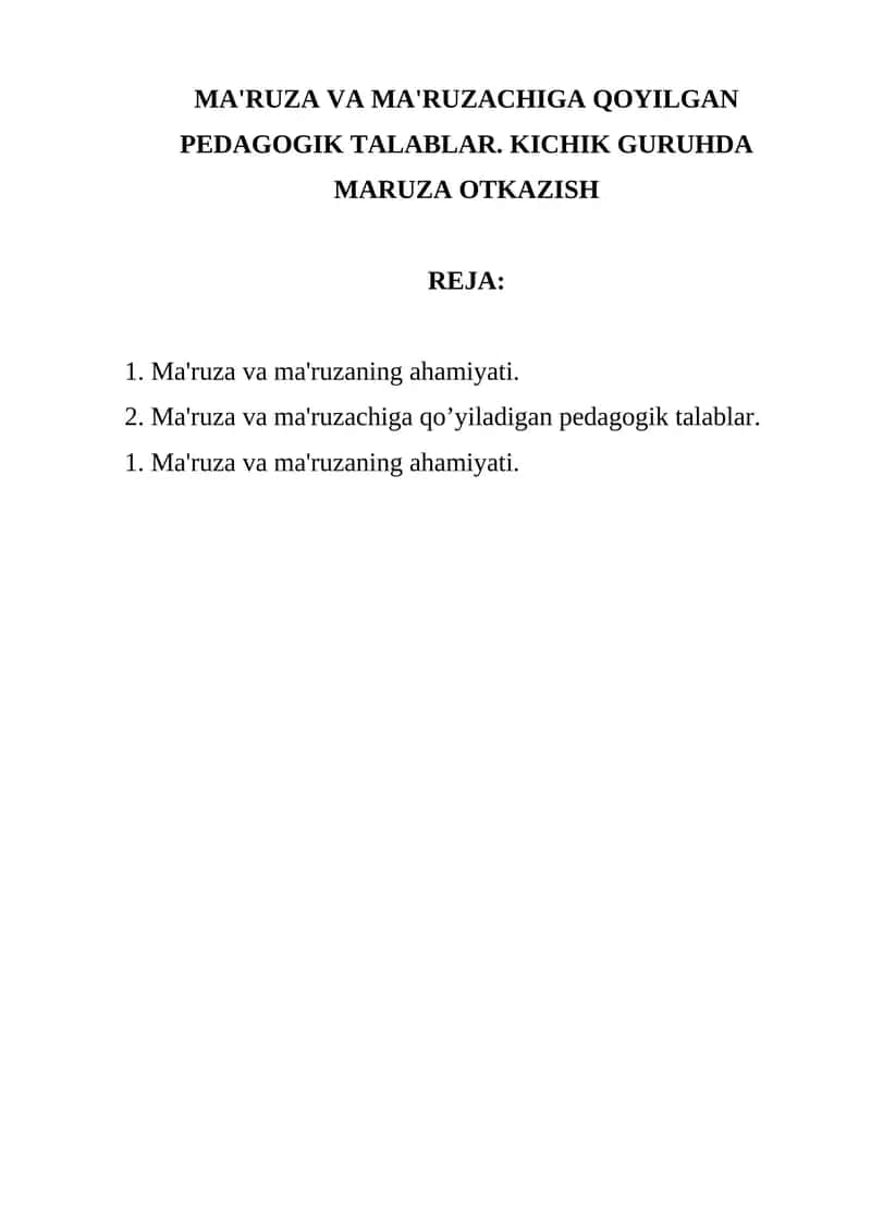 Ma'ruza va Ma'ruzachigа Qo'yilgan Pedagogik Talаblаr 1