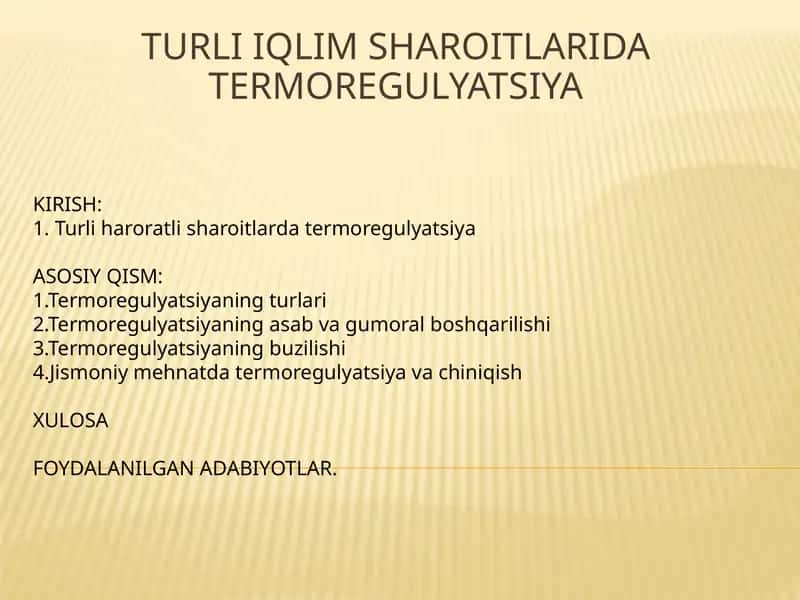 TURLI IQLIM SHAROITLARIDA TERMOREGULYATSIYA 1