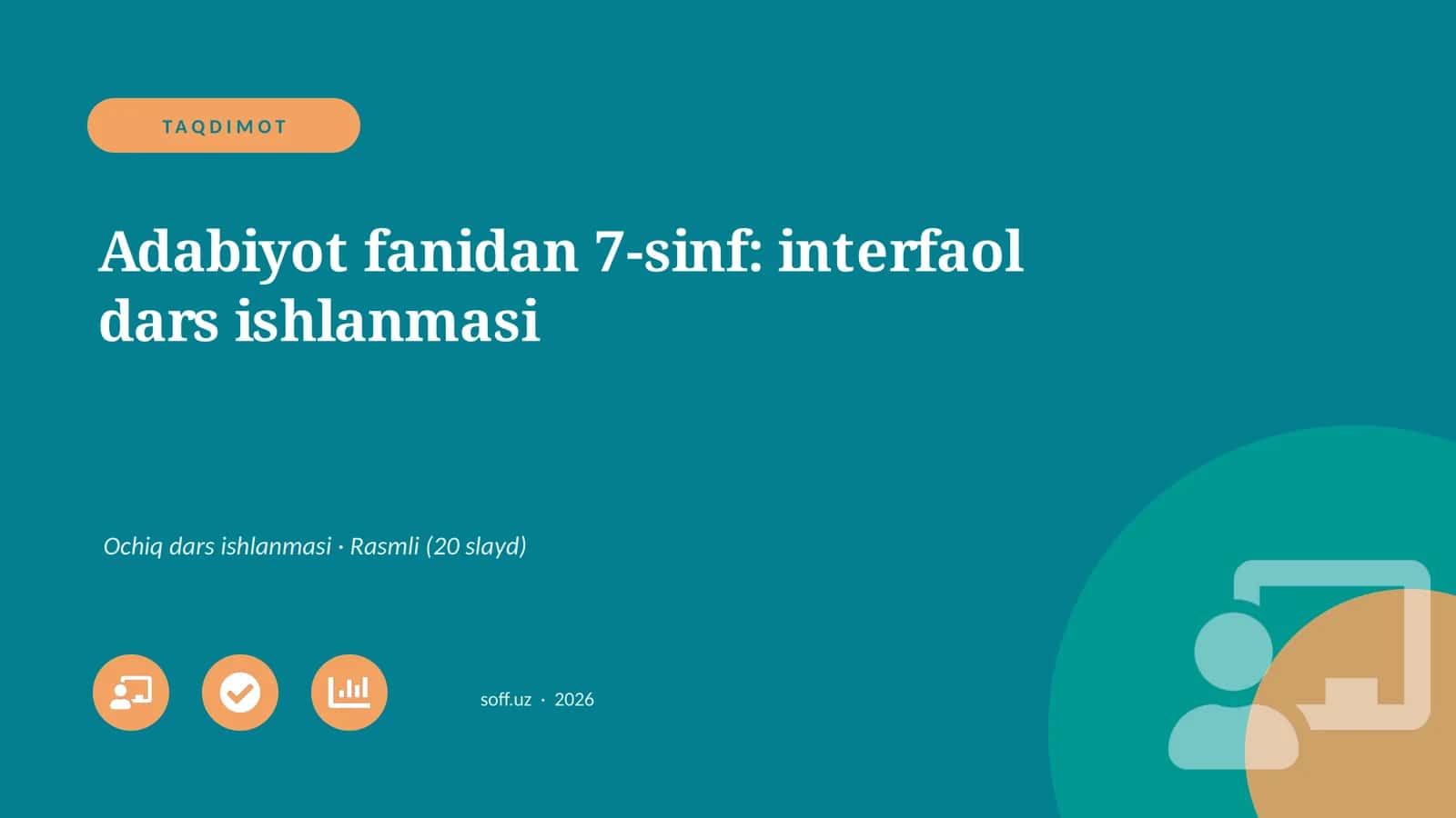 Adabiyot fanidan 7-sinf: interfaol dars ishlanmasi 1
