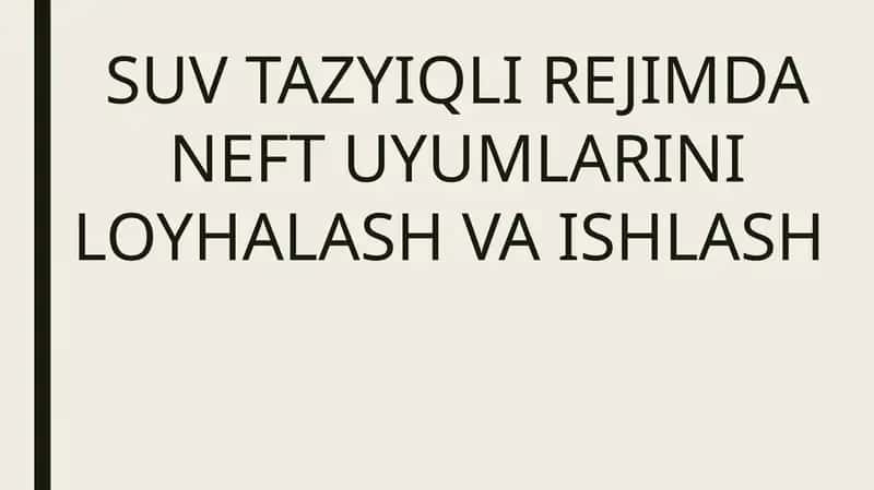 SUV TAZYIQLI REJIMDA NEFT UYUMLARINI LOYHALASH VA ISHLASH 1