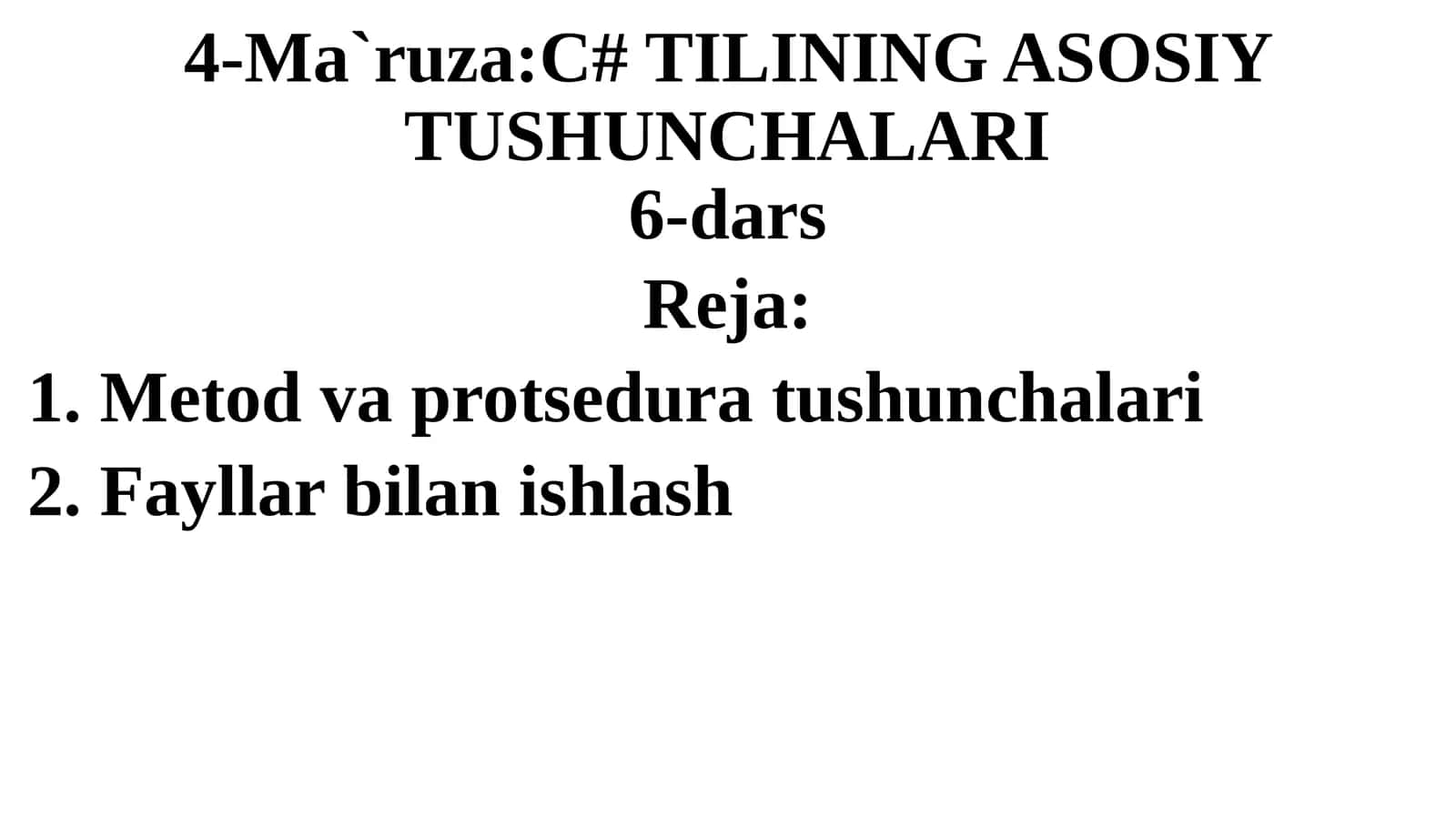 C# TILINING ASOSIY TUSHUNCHALARI. 1