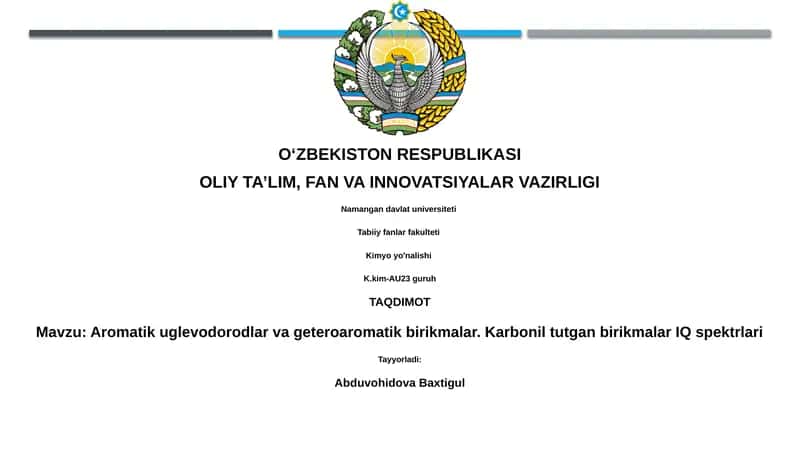 Aromatik uglevodorodlar va geteroaromatik birikmalar. Karbonil tutgan birikmalar IQ spektrlari 1