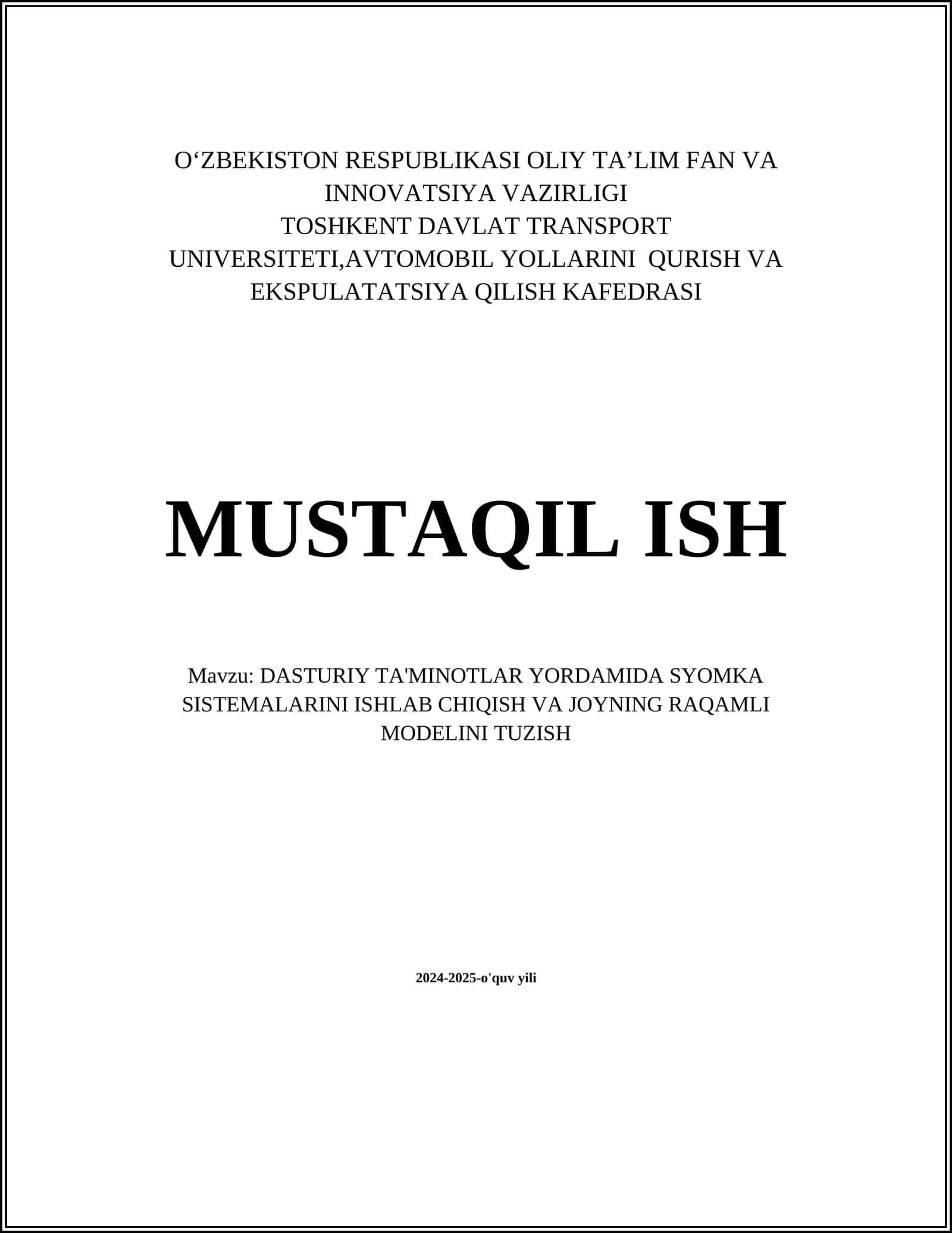 DASTURIY TA'MINOTLAR YORDAMIDA SYOMKA SISTEMALARINI ISHLAB CHIQISH VA JOYNING RAQAMLI MODELINI TUZISH 1