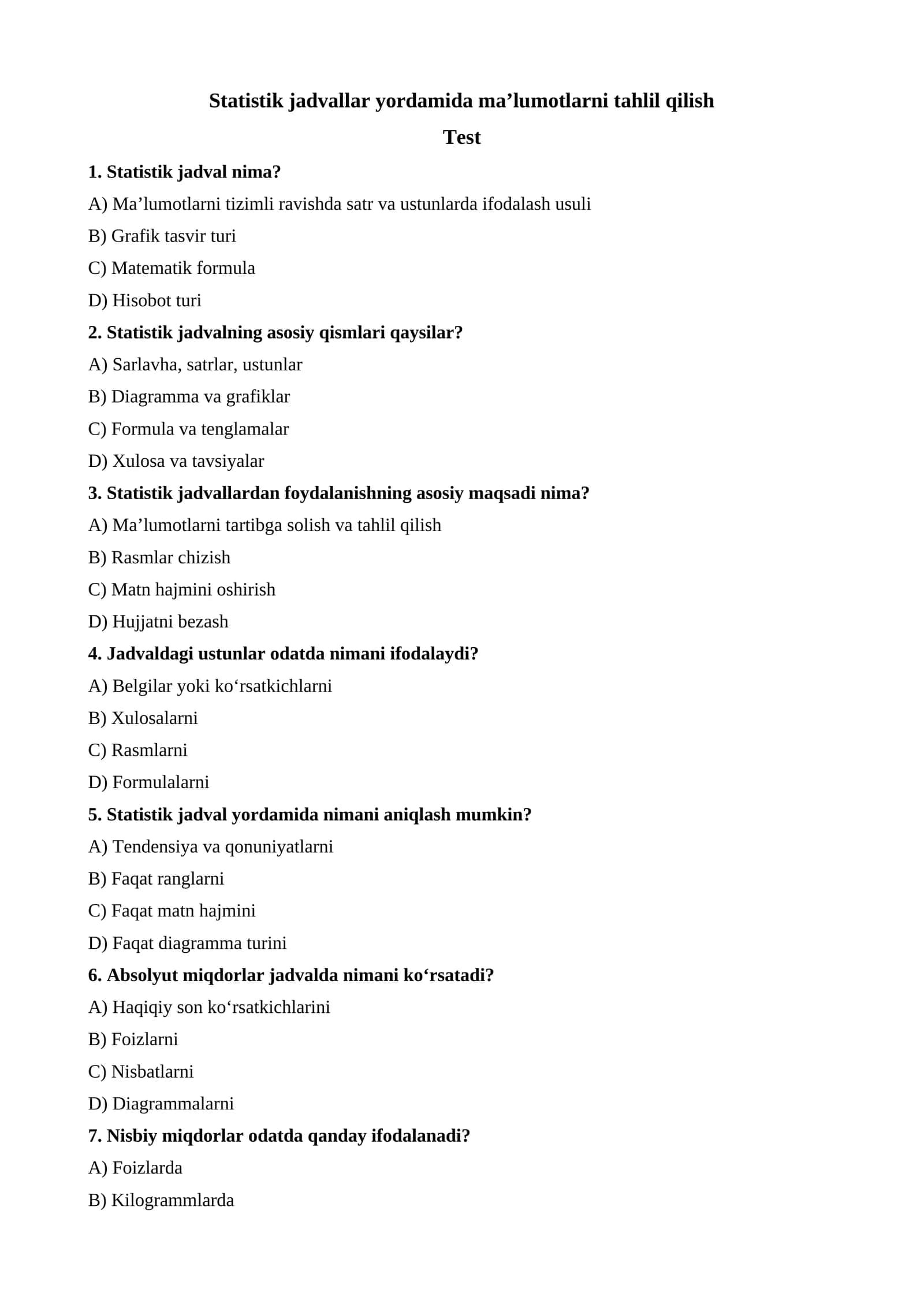 Statistik jadvallar yordamida ma’lumotlarni tahlil qilish test 1