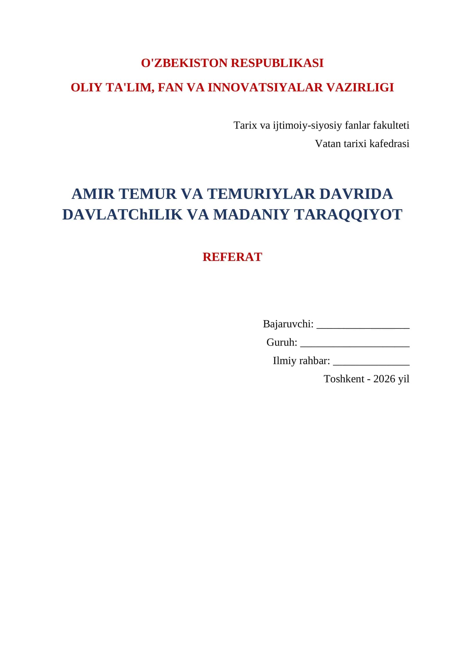 AMIR TEMUR VA TEMURIYLAR DAVRIDA DAVLATChILIK VA MADANIY TARAQQIYOT REFERAT 1