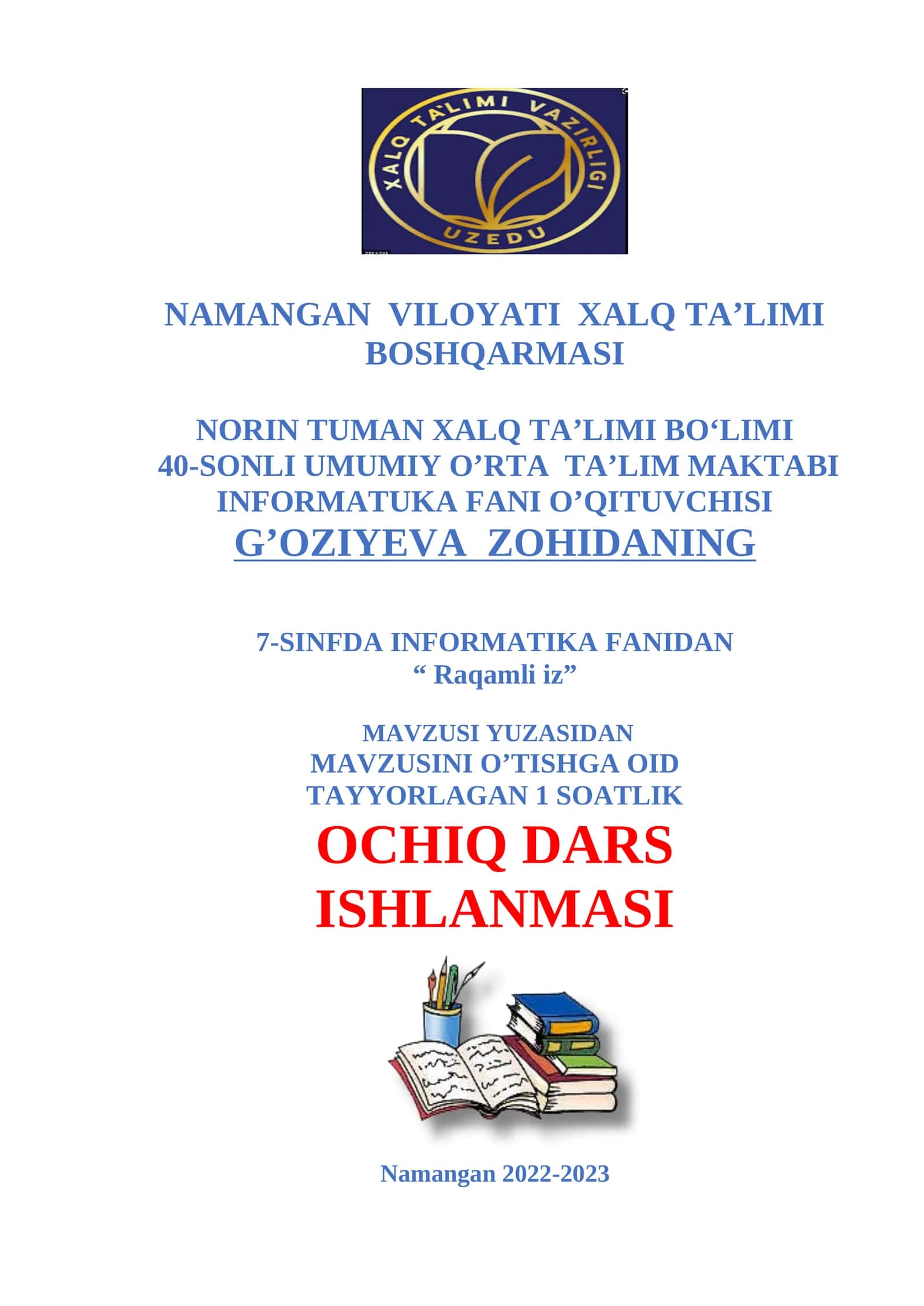 7-sinf Informatika fanidan Raqamli iz mavzusida bir soatlik ochiq dars ishlanma 1