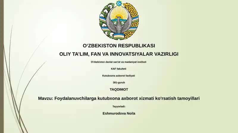 Foydalanuvchilarga kutubxona axborot xizmati ko'rsatish tamoyillari 1
