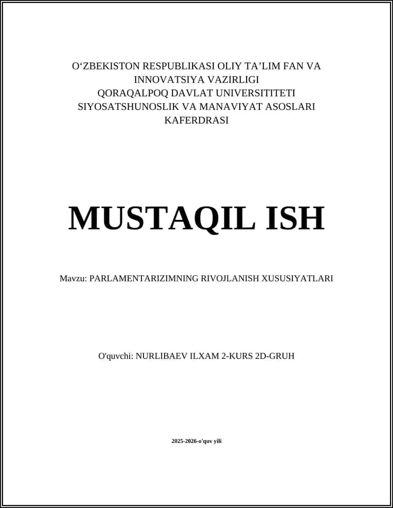 PARLAMENTARIZIMNING RIVOJLANISH XUSUSIYATLARI 1