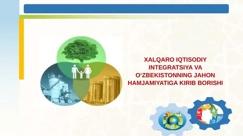 XALQARO IQTISODIY INTEGRATSIYA 1
