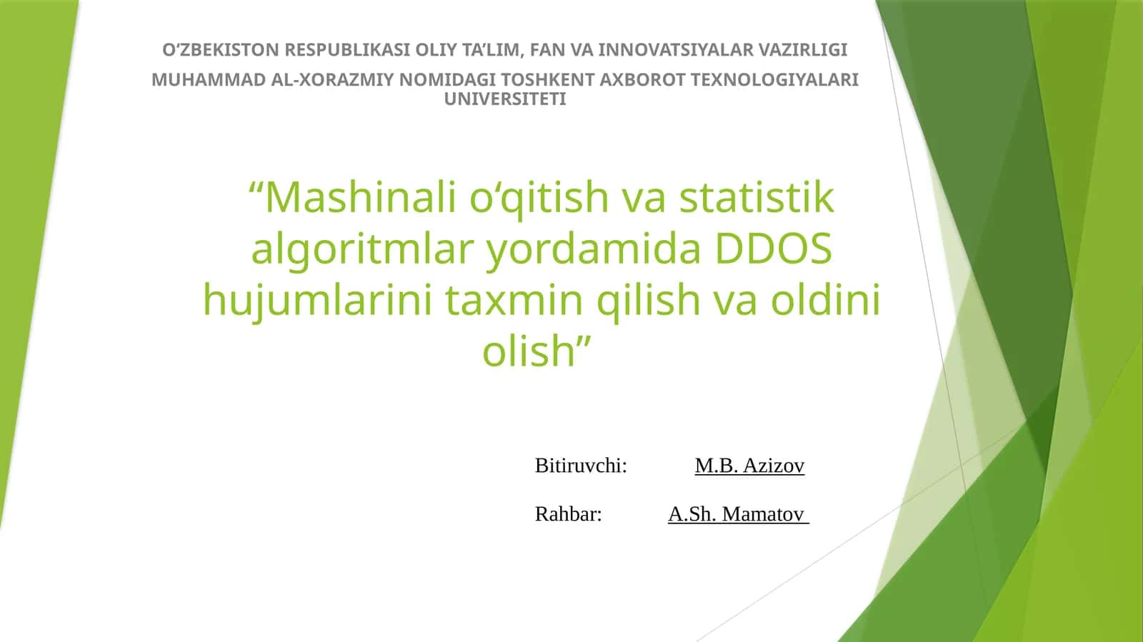 “Mashinali o‘qitish va statistik algoritmlar yordamida DDOS hujumlarini taxmin qilish va oldini olish” 1