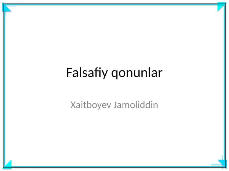 Falsafiy qonunlar 1