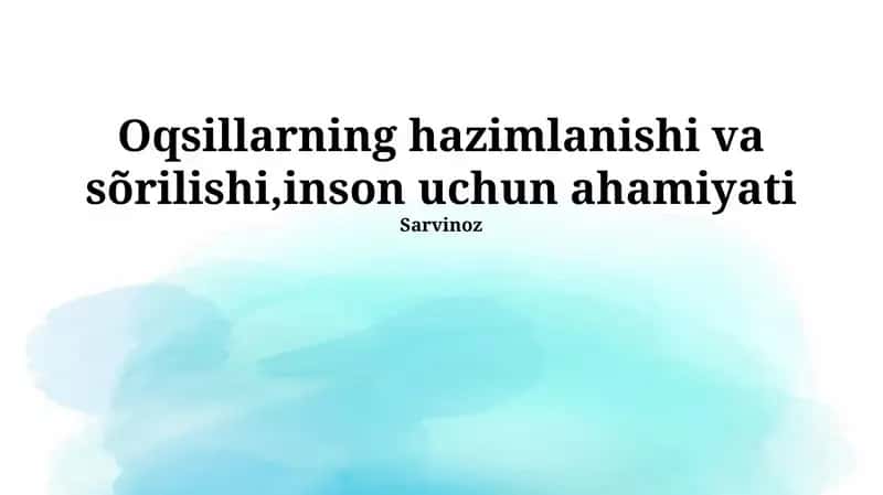Oqsillarning hazimlanishi va sõrilishi, inson uchun ahamiyati 1