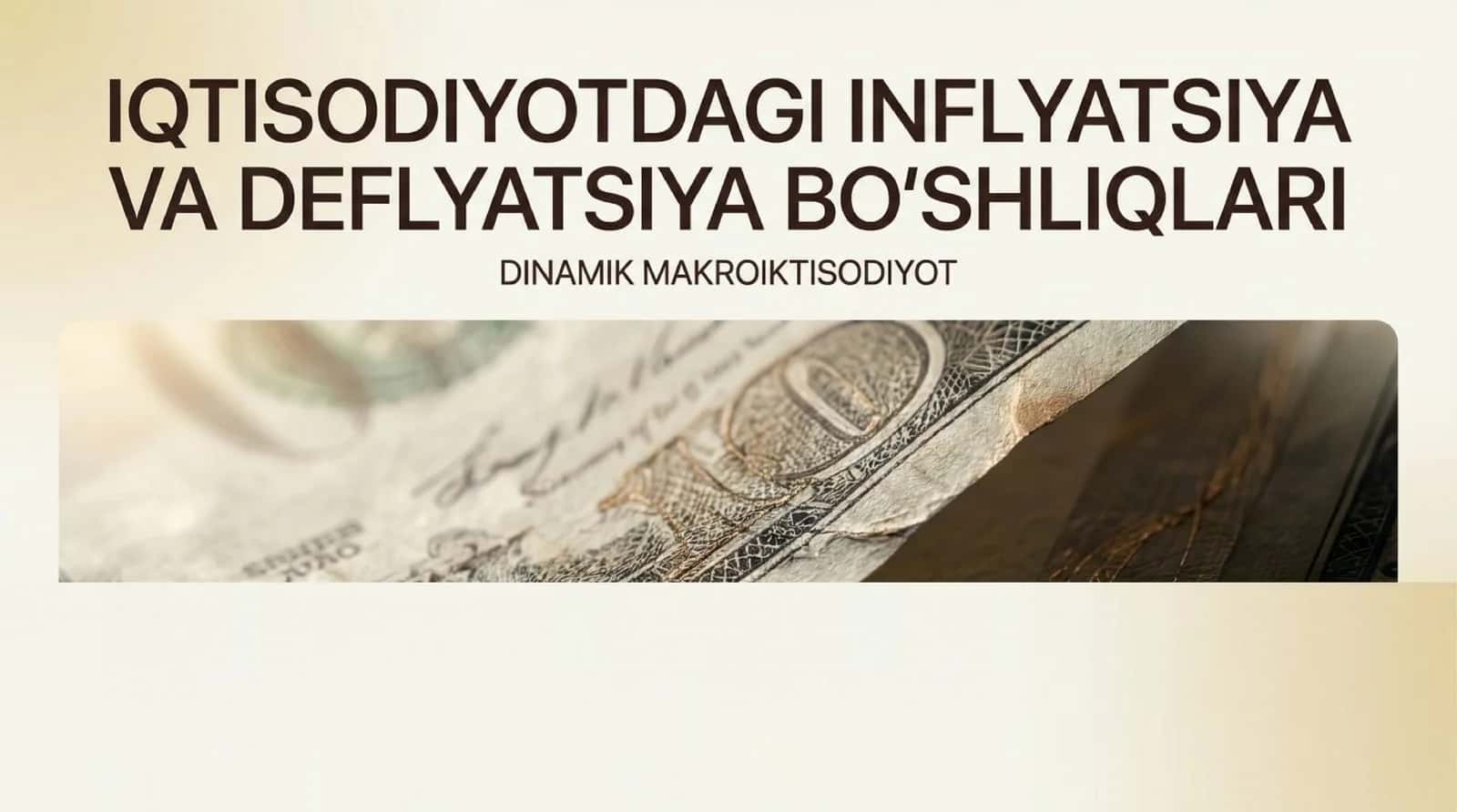 Iqtisodiyotdagi inflyatsiya va deflyatsiya boʻshliqlari 1