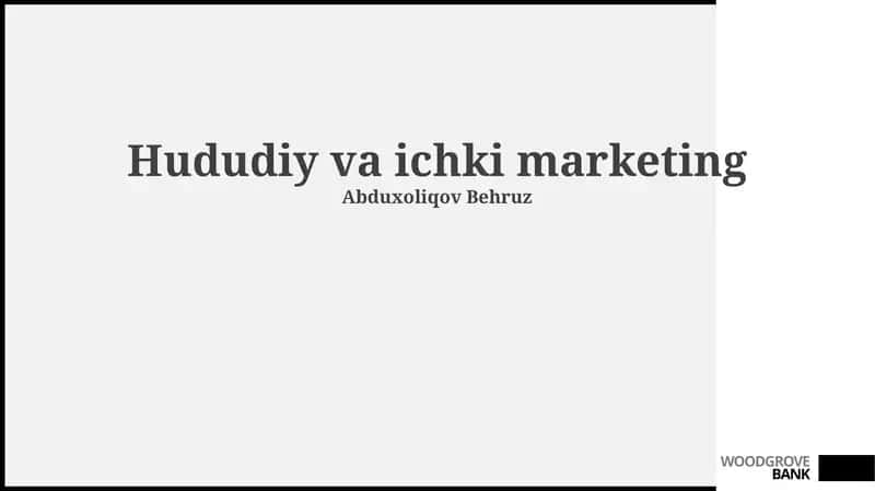 Hududiy va ichki marketing 1