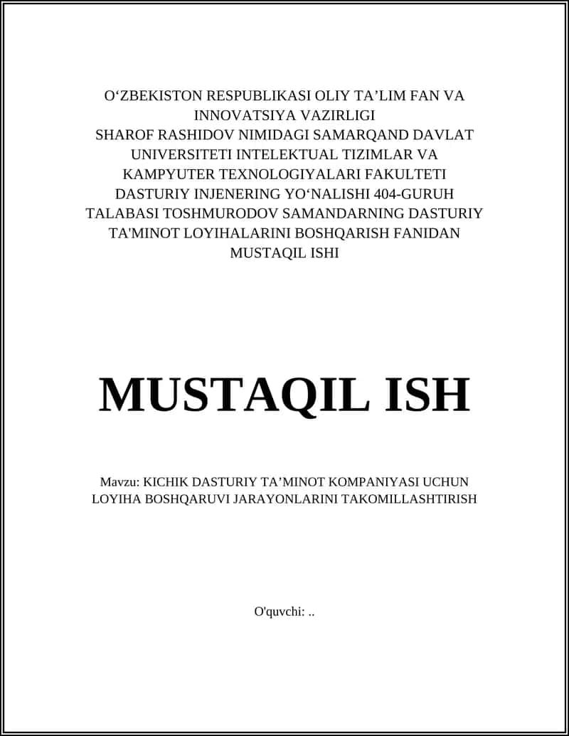 KICHIK DASTURIY TA’MINOT KOMPANIYASI UCHUN LOYIHA BOSHQARUVI JARAYONLARINI TAKOMILLASHTIRISH 1