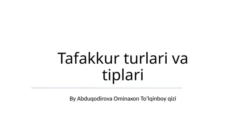 Tafakkur turlari va tiplari 1