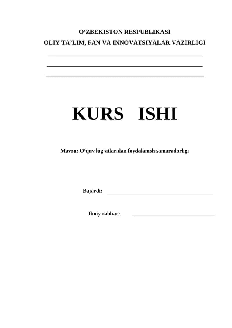 O‘quv lug‘atlaridan foydalanish samaradorligi  kurs ishi 1