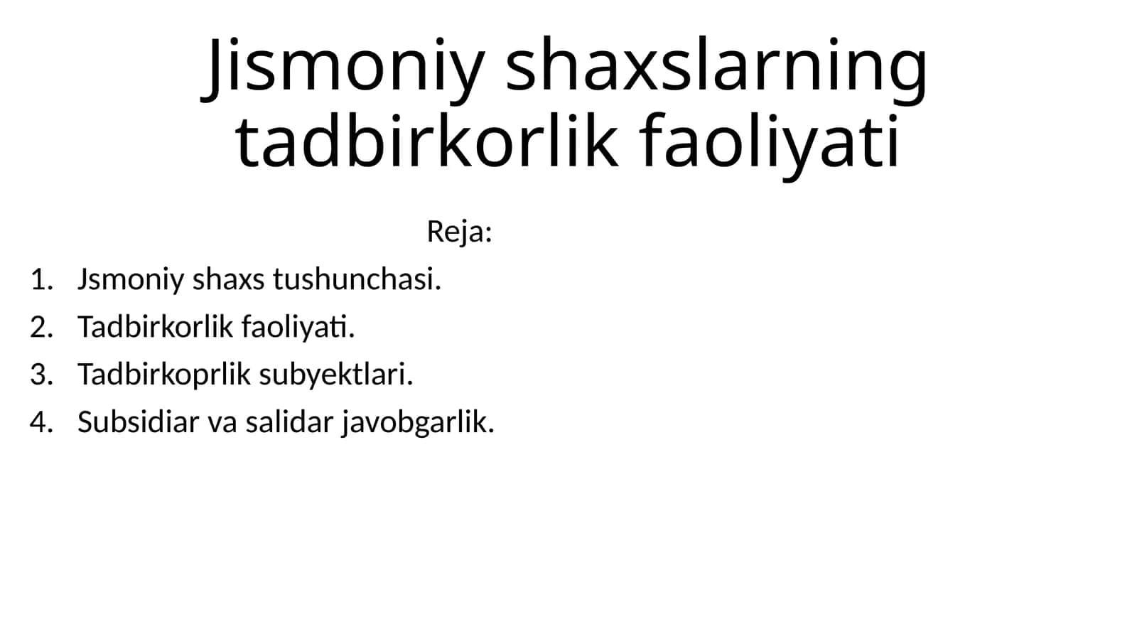 Jismoniy shaxslarning tadbirkorlik faoliyati 1