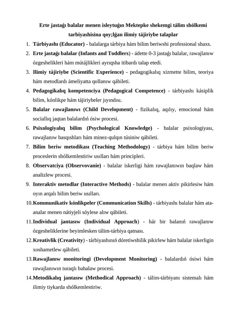 Erte jastaǵı balalar menen isleytuǵın Mektepke shekemgi tálim shólkemi tarbiyashisina qoy;lǵan ilimiy tájiriybe talaplar 1