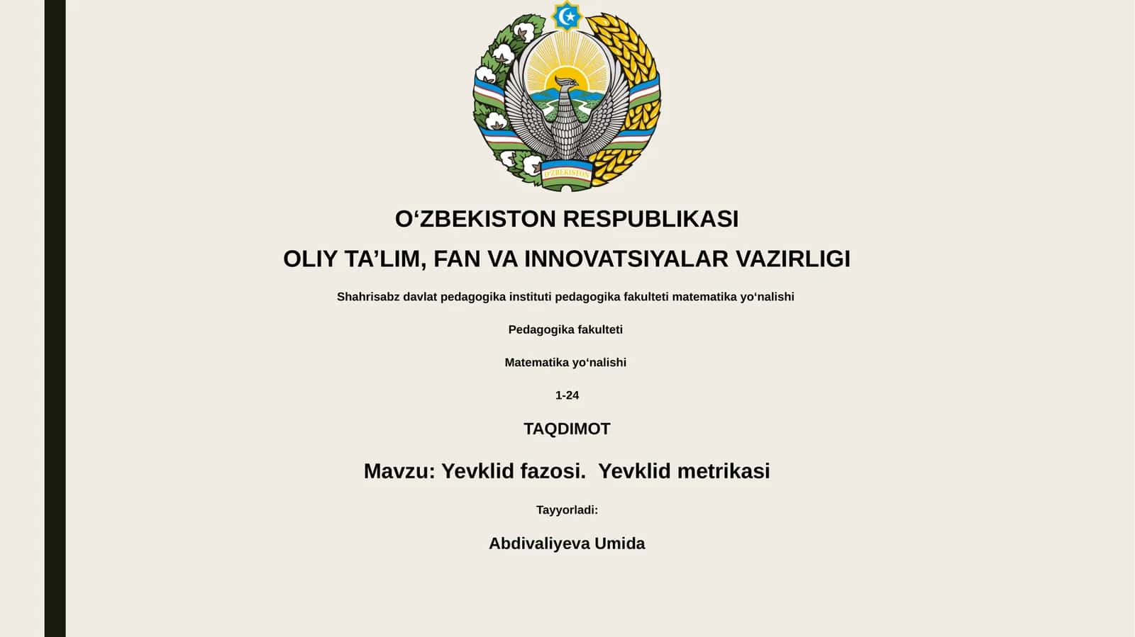 Yevklid fazosi. Yevklid metrikasi 1