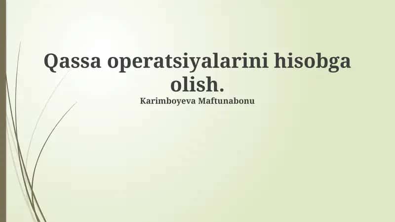 Qassa operatsiyalarini hisobga olish 1