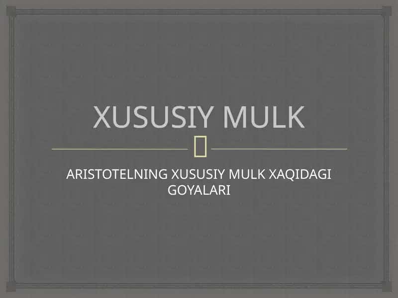 XUSUSIY MULK 1