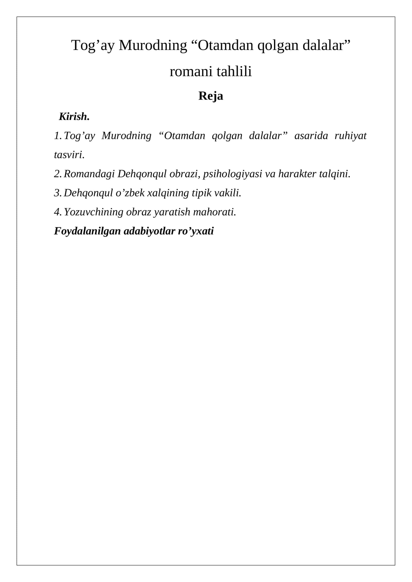 Tog’ay Murodning “Otamdan qolgan dalalar” romani tahlili 1