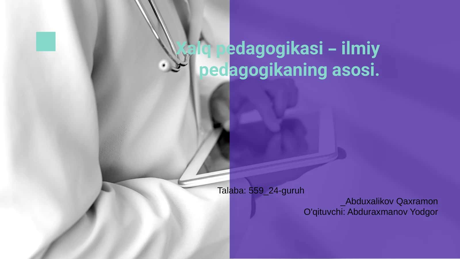 Xalq pedagogikasi - ilmiy pedagogikaning asosi 1