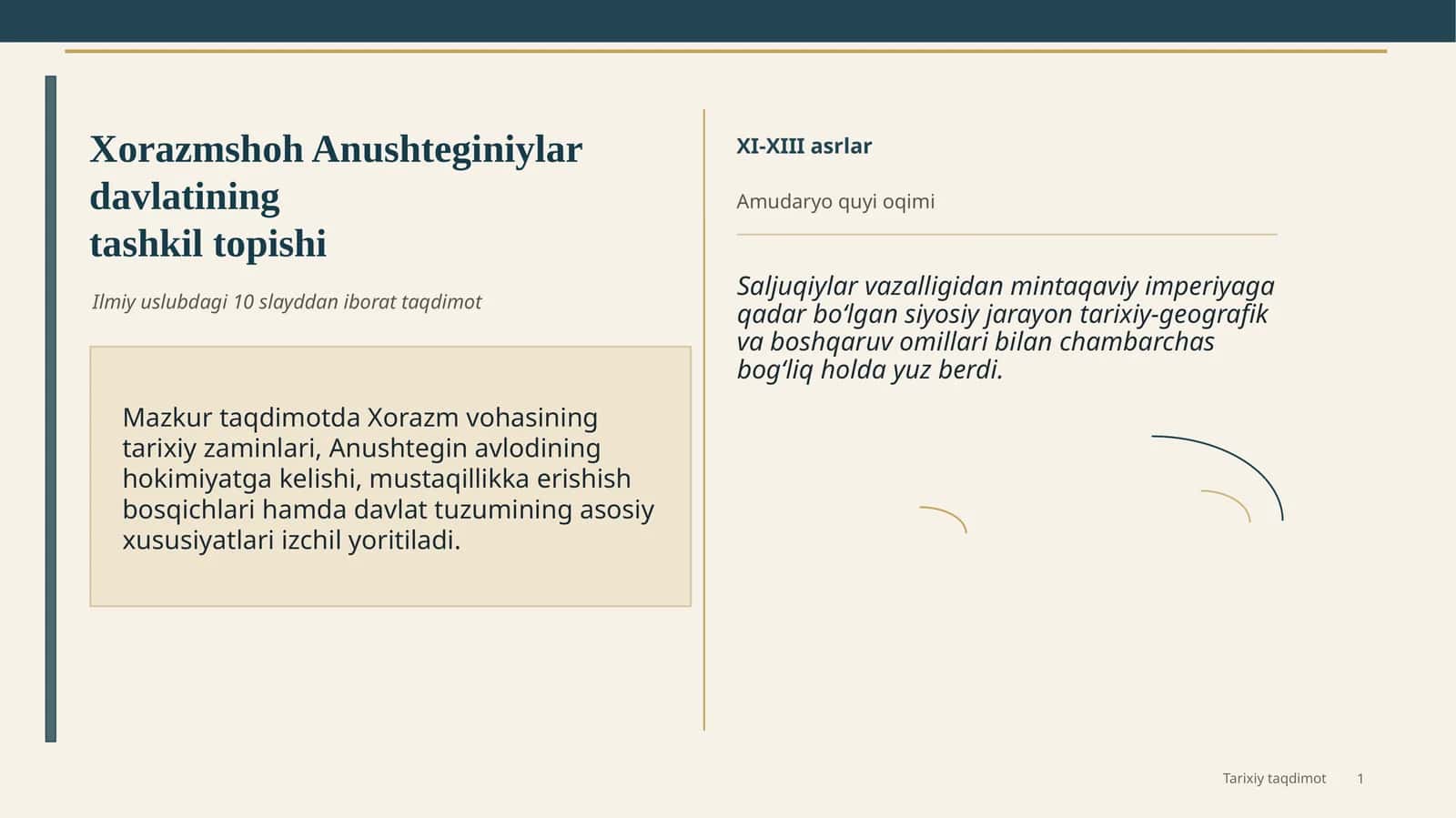 Xorazmshoh Anushteginiylar davlatining tashkil topishi 1