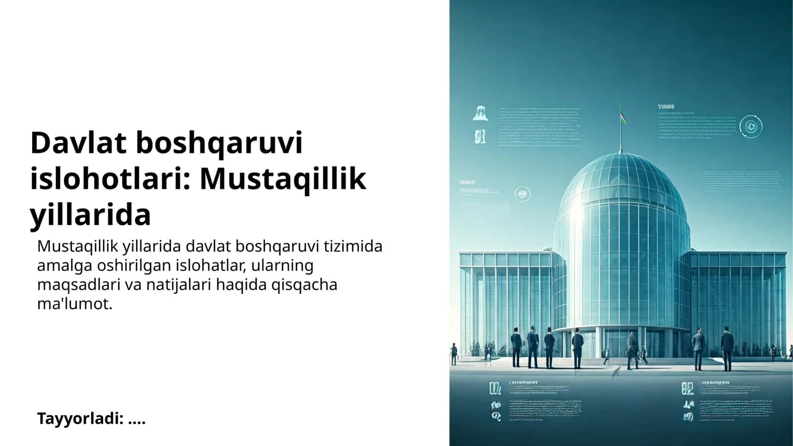 Davlat boshqaruvi islohotlari: Mustaqillik yillarida 1