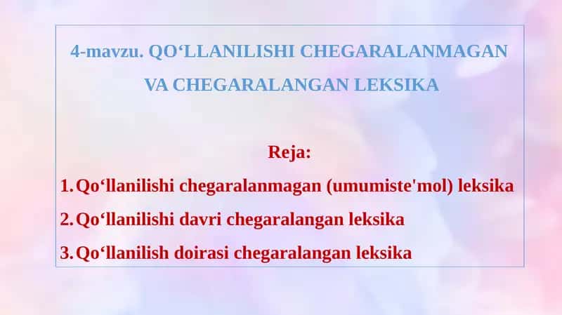 Qo‘llanilishichegaralanmagan va chegara langan leksika 1
