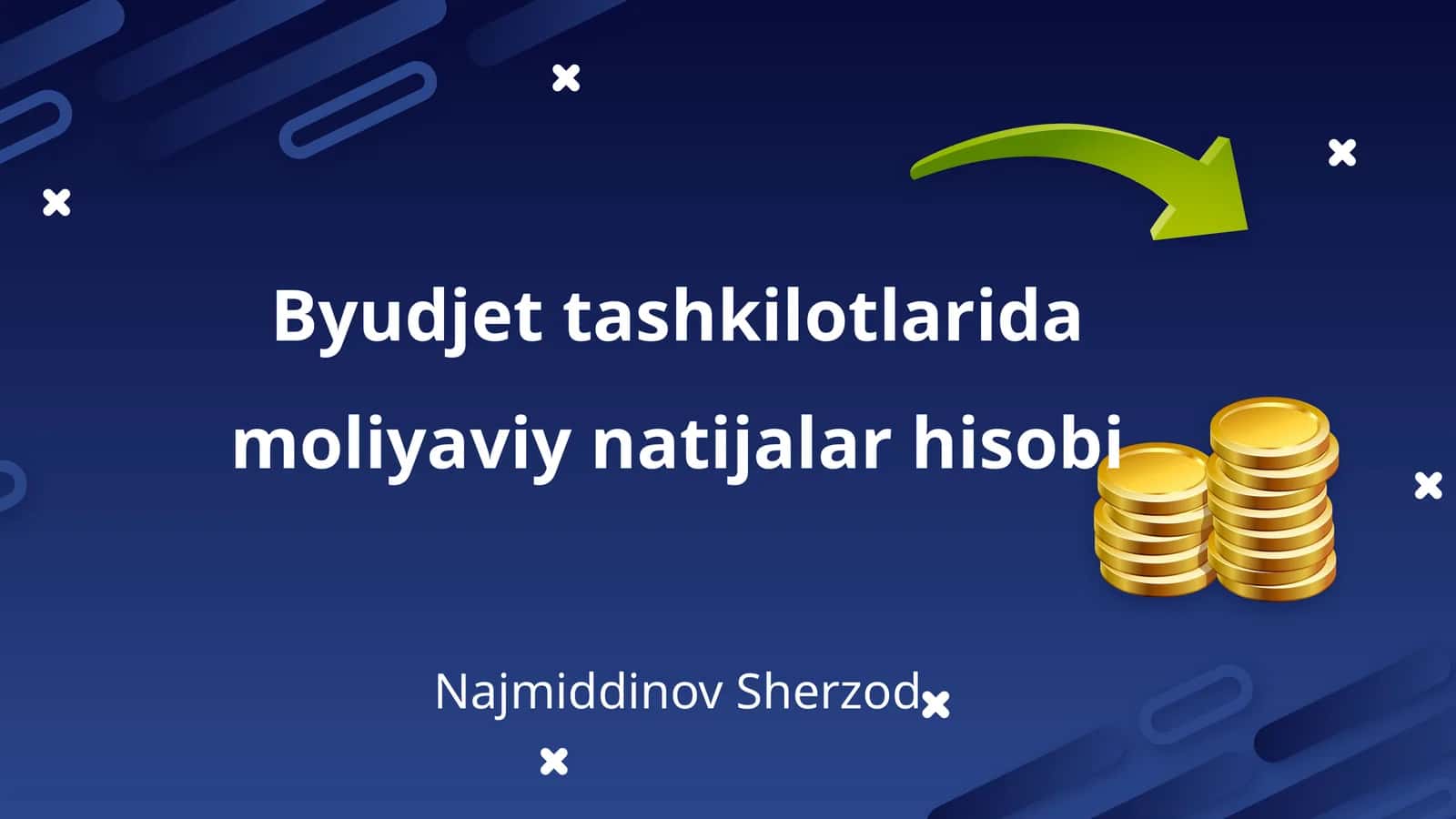 Byudjet tashkilotlarida moliyaviy natijalar hisobi 1