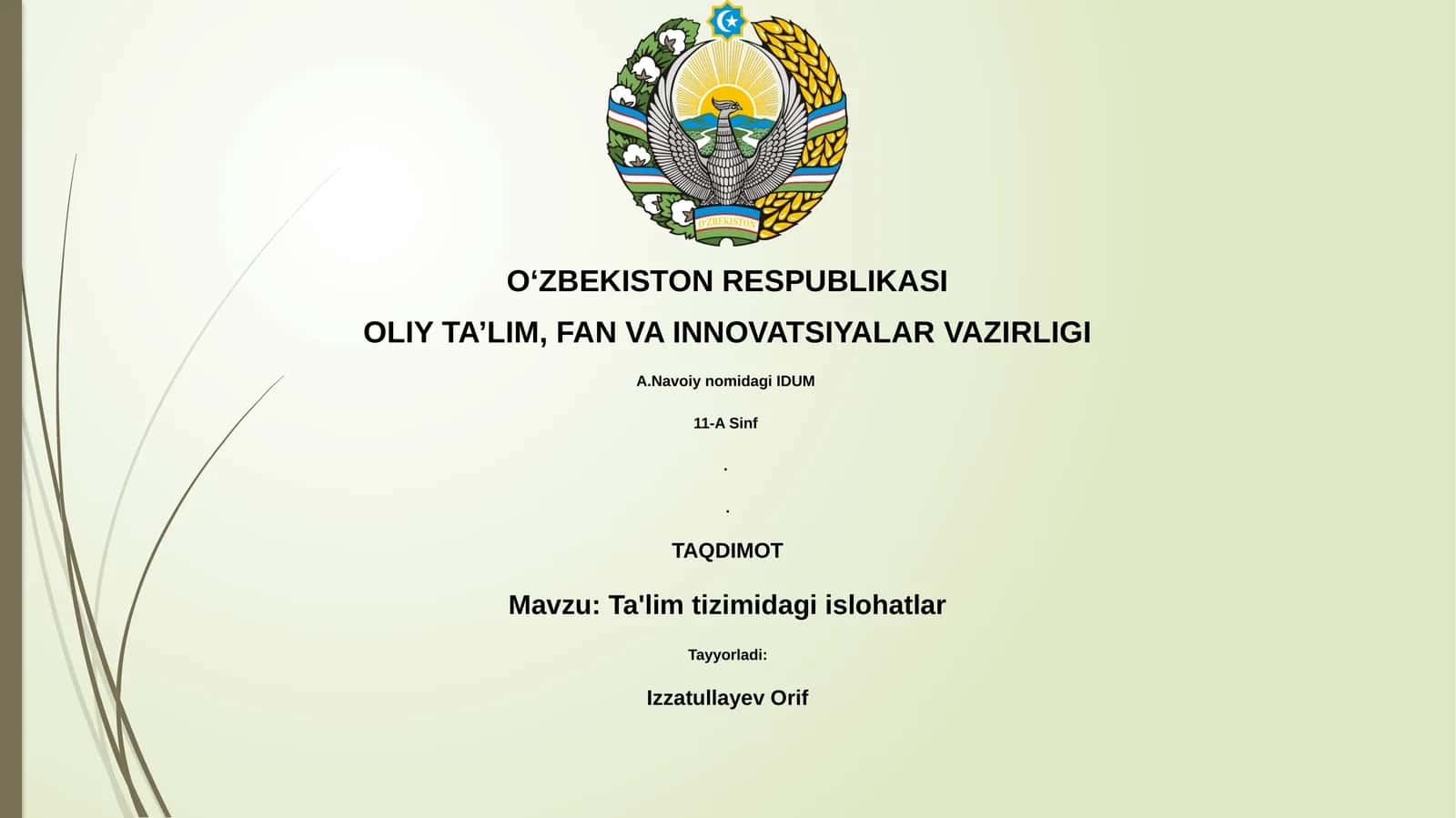 Ta'lim tizimidagi islohatlar 1
