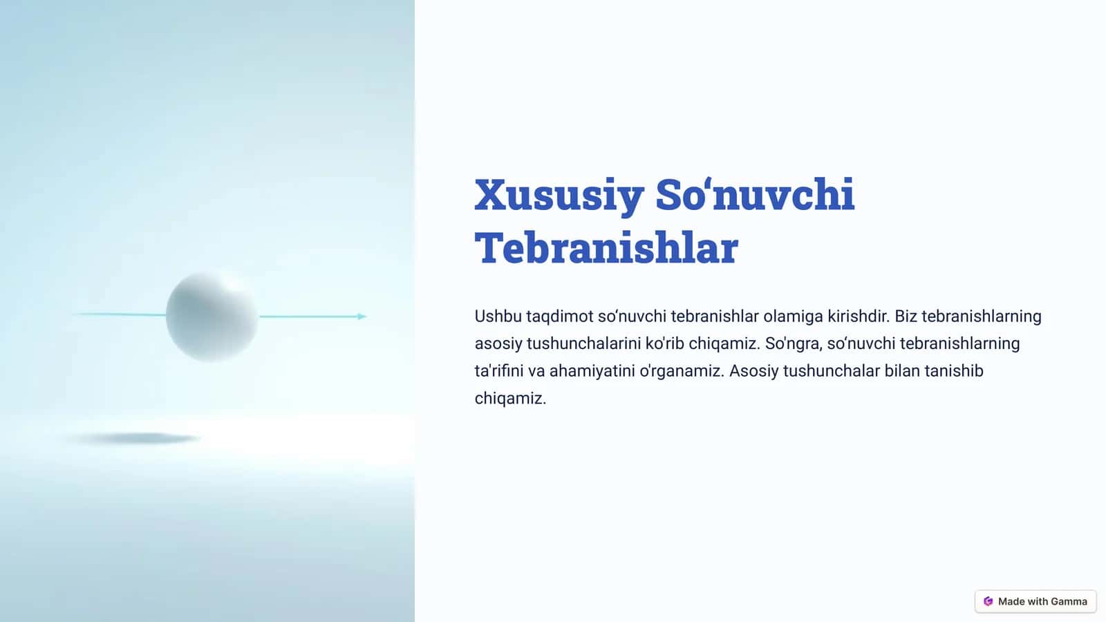 Xususiy So‘nuvchi Tebranishlar 1