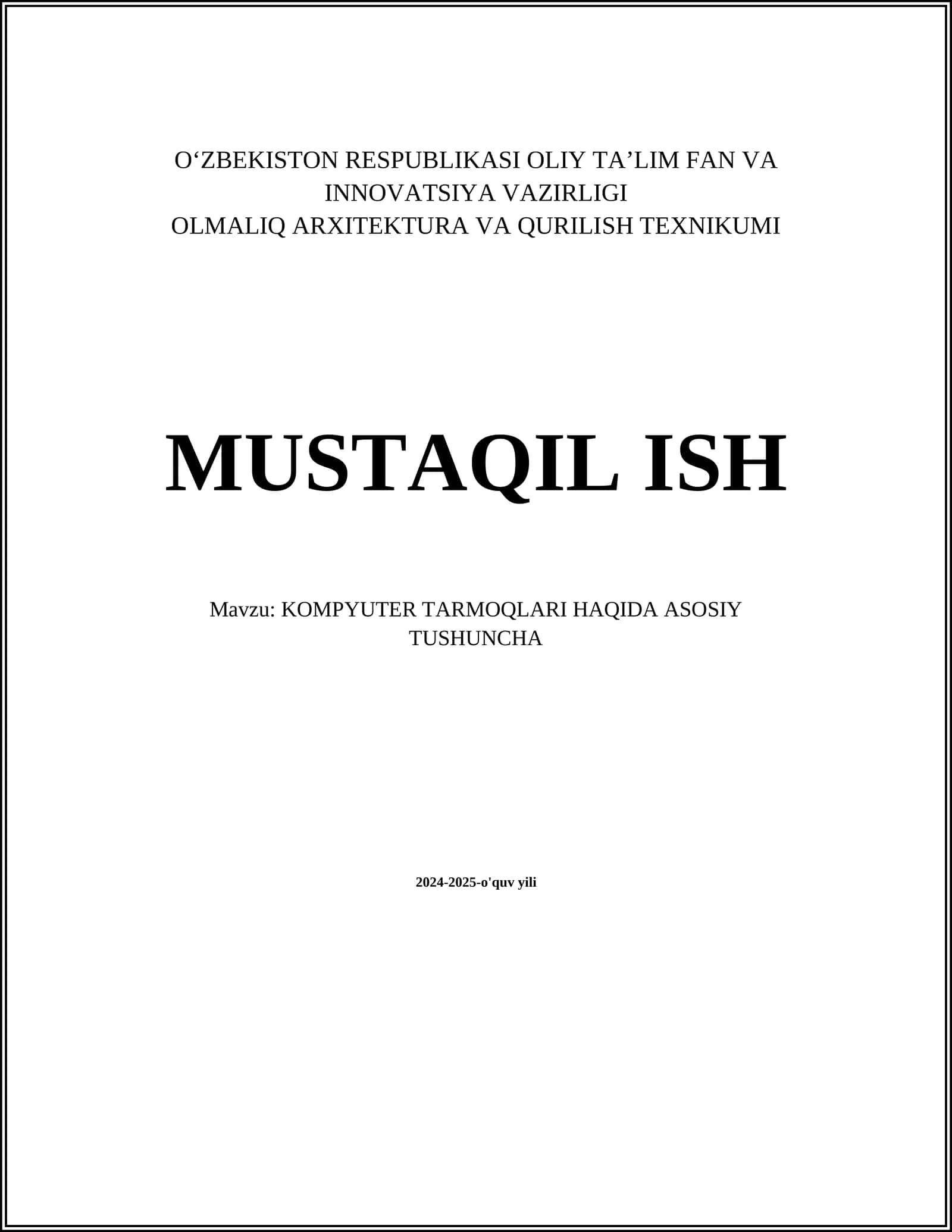 KOMPYUTER TARMOQLARI HAQIDA ASOSIY TUSHUNCHA 1