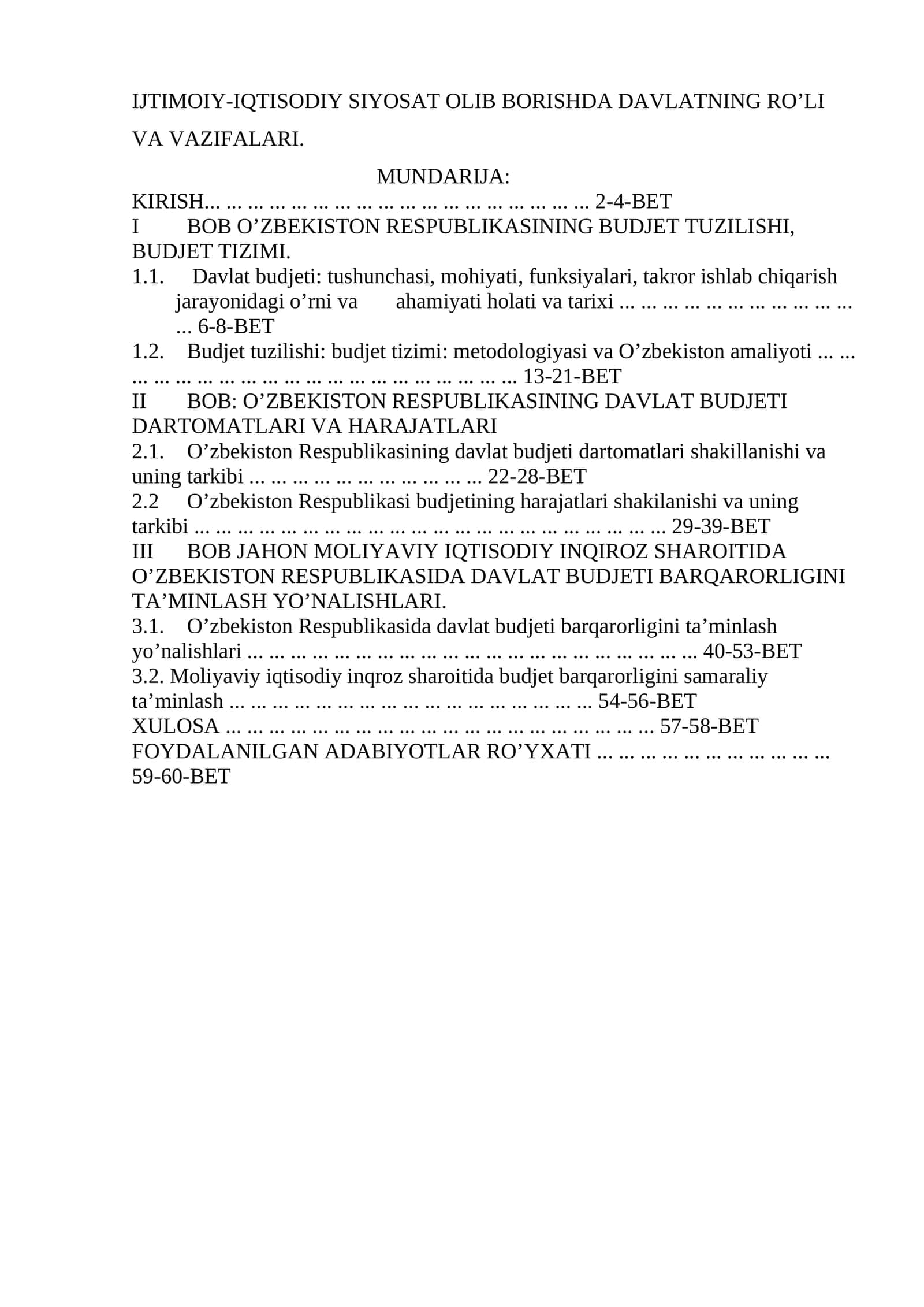IJTIMOIY-IQTISODIY SIYOSAT OLIB BORISHDA DAVLATNING RO’LI VA VAZIFALARI 1