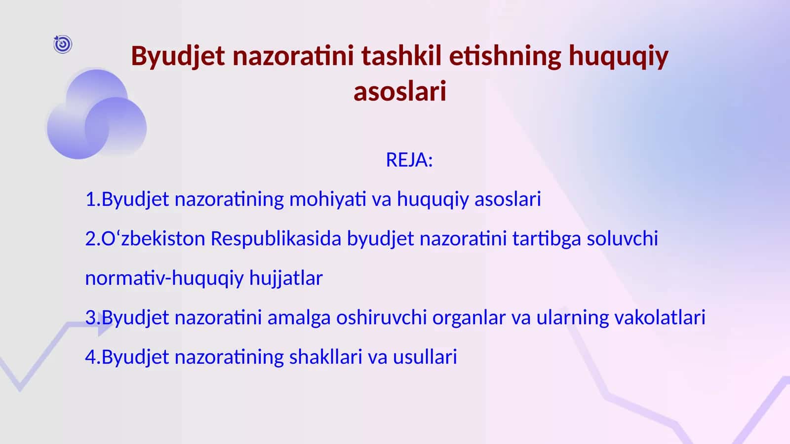 Byudjet nazoratini tashkil etishning huquqiy asoslari 1