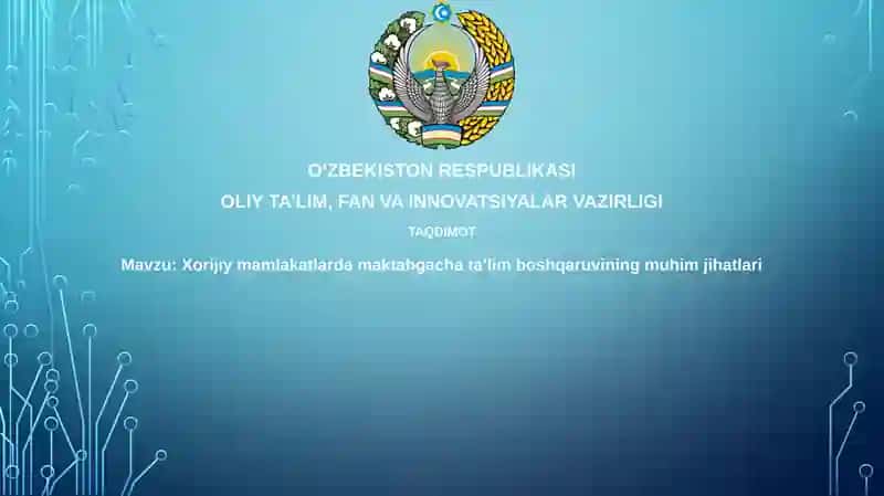 Xorijiy mamlaqatlarda maktabgacha ta'lim boshqaruvining muhim jihatlari