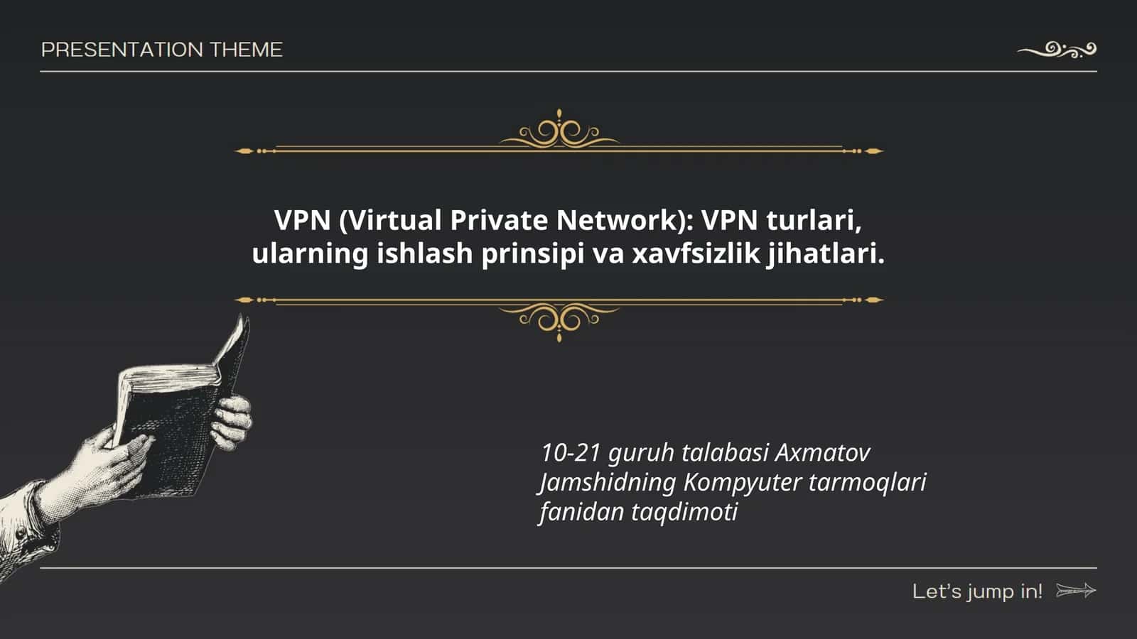 VPN (Virtual Private Network) 1