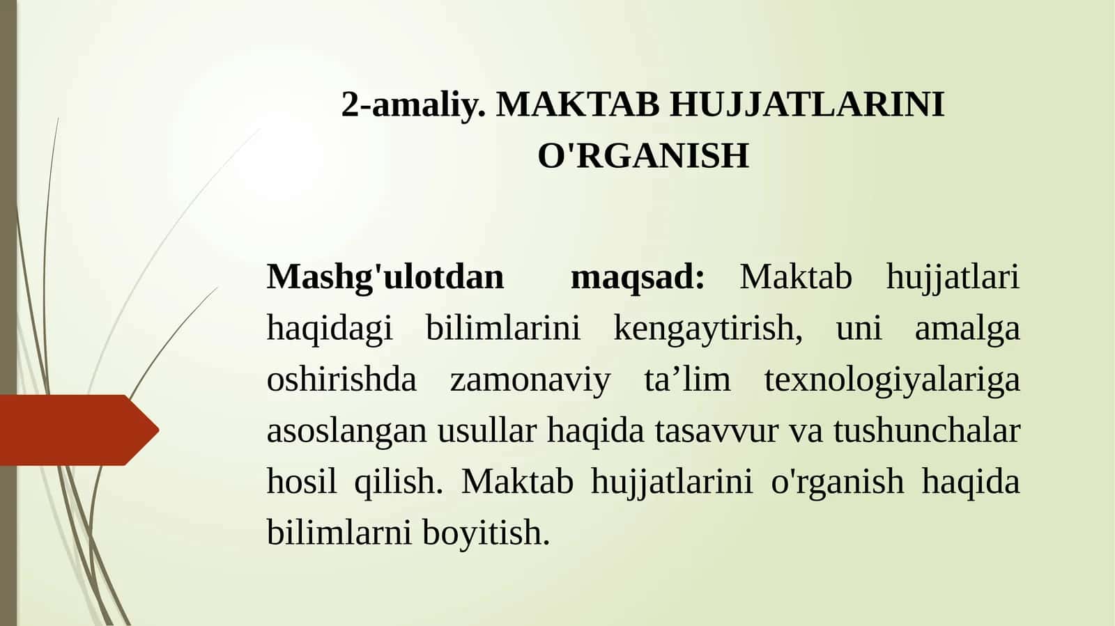 MAKTAB HUJJATLARINI O'RGANISH 1