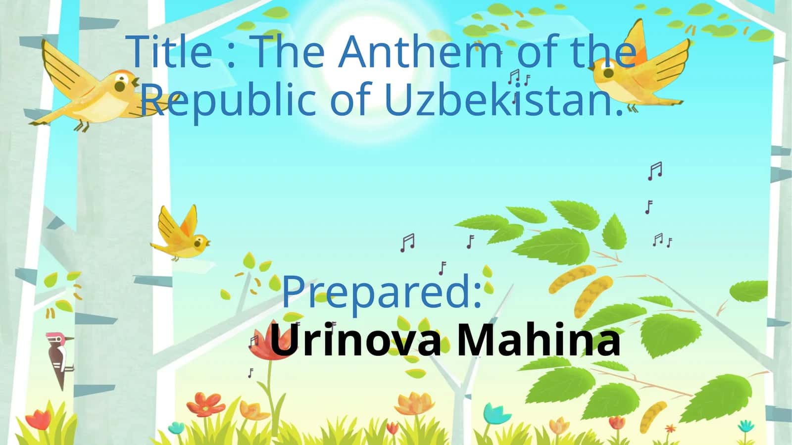 The Anthem of the Republic of Uzbekistan 1