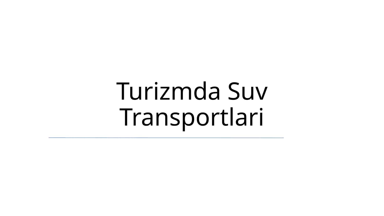 Turizmda Suv Transportlari 1
