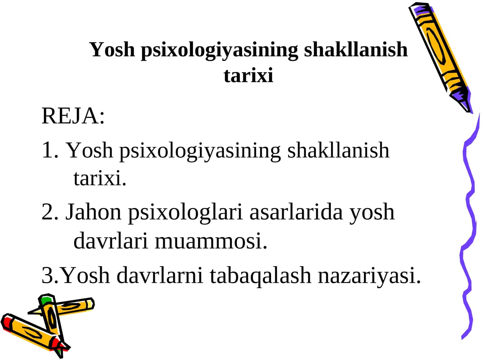 Yosh psixologiyasiningshakllanishtarixi 1