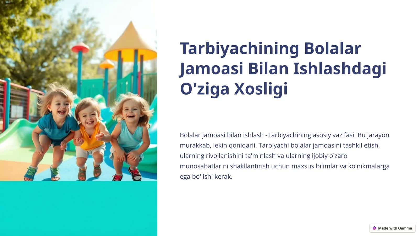 Tarbiyachining Bolalar Jamoasi Bilan Ishlashdagi O'ziga Xosligi 1