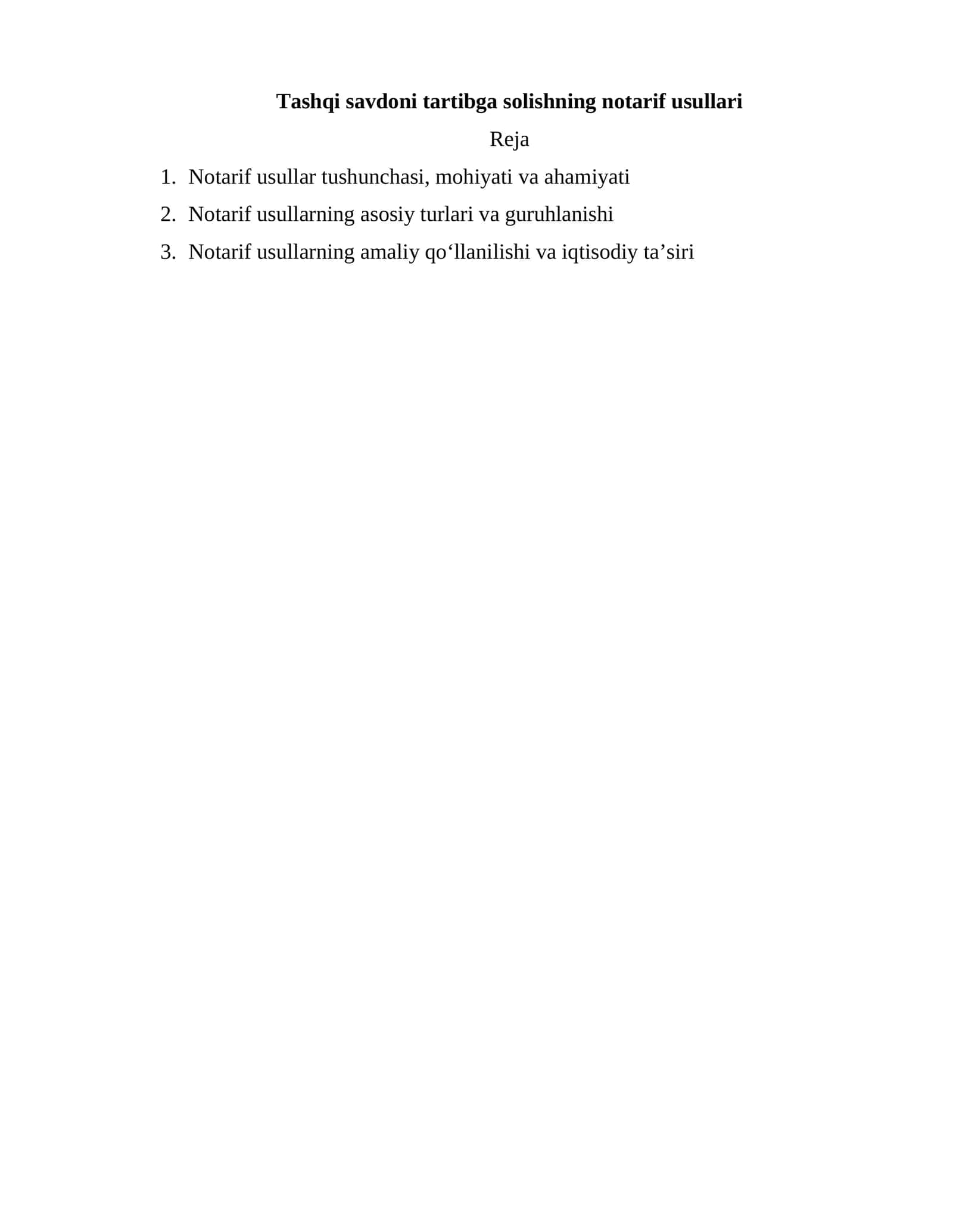 Tashqi savdoni tartibga solishning notarif usullari 1