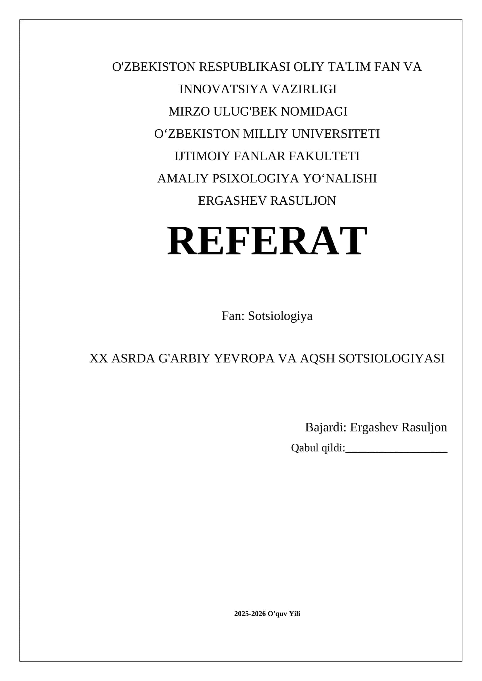 XX ASRDA G'ARBIY YEVROPA VA AQSH SOTSIOLOGIYASI 1